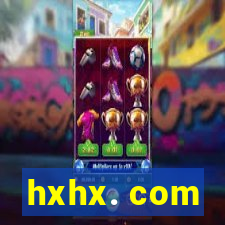 hxhx. com