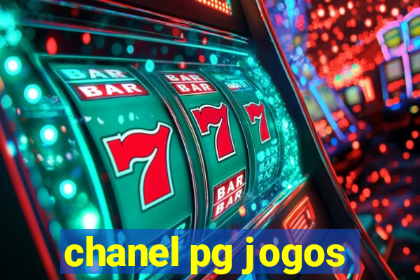 chanel pg jogos