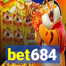 bet684