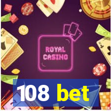 108 bet