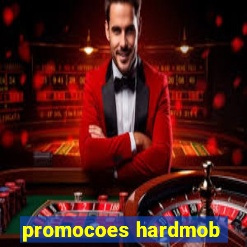 promocoes hardmob