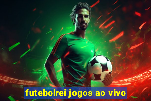 futebolrei jogos ao vivo