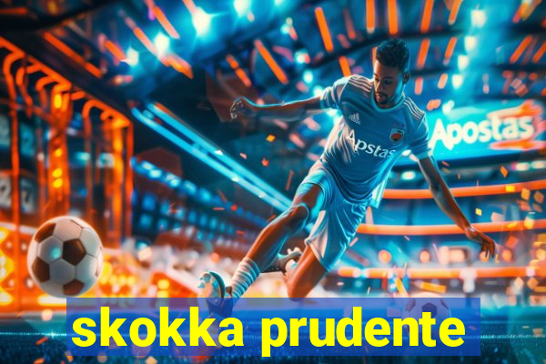 skokka prudente