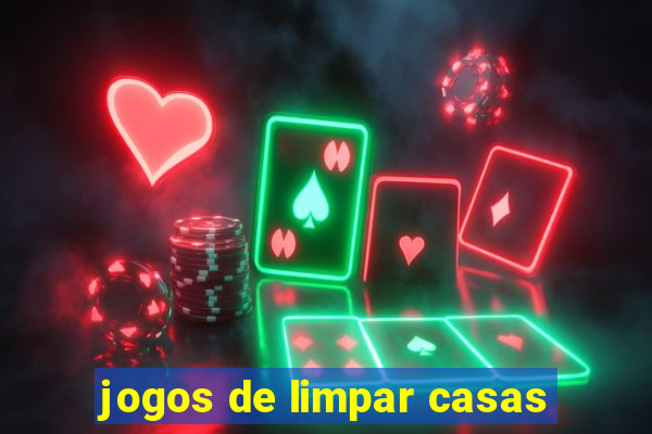 jogos de limpar casas