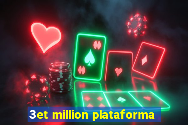 3et million plataforma