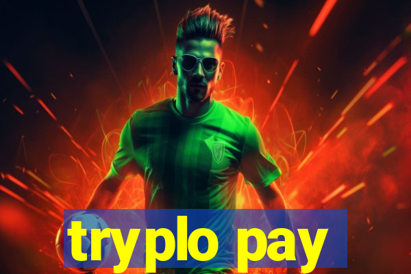 tryplo pay