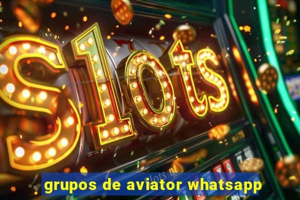 grupos de aviator whatsapp