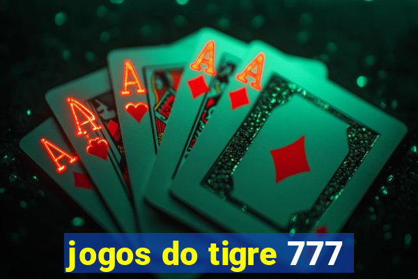 jogos do tigre 777