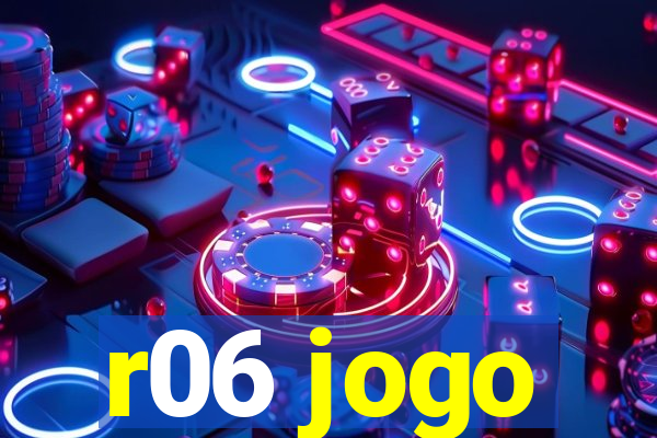 r06 jogo