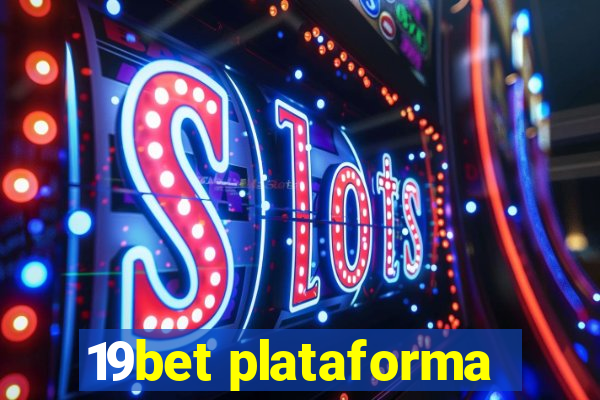 19bet plataforma