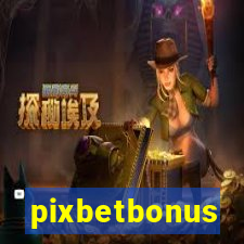 pixbetbonus