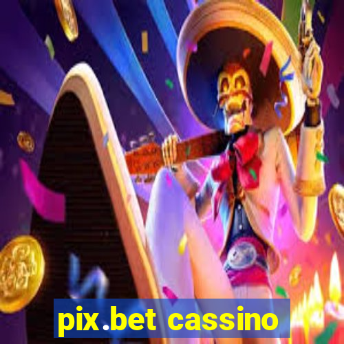 pix.bet cassino