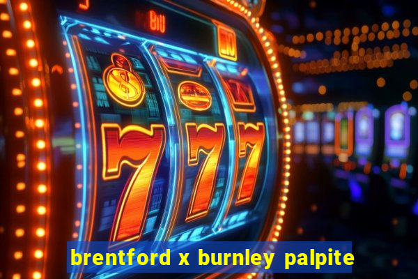 brentford x burnley palpite