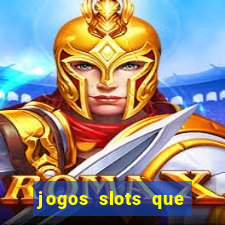 jogos slots que pagam no cadastro