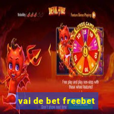 vai de bet freebet