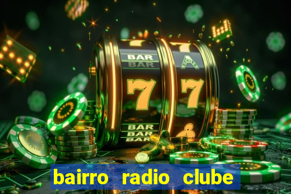 bairro radio clube em santos