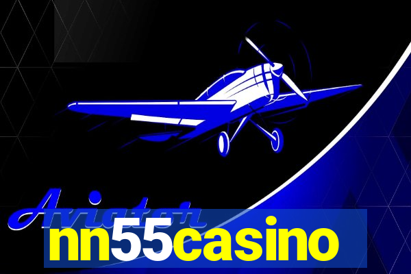 nn55casino