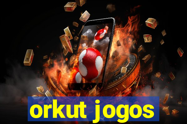 orkut jogos