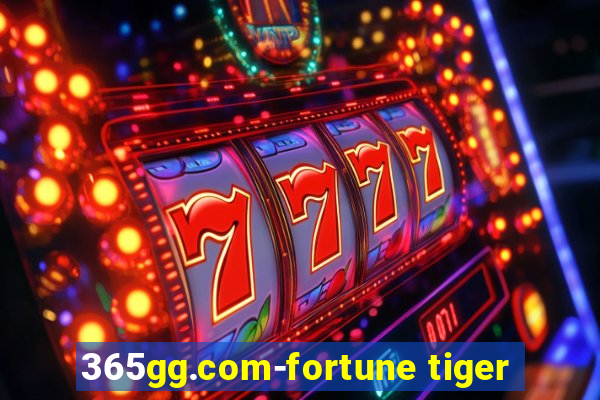 365gg.com-fortune tiger