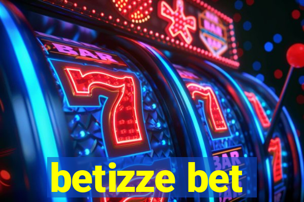 betizze bet