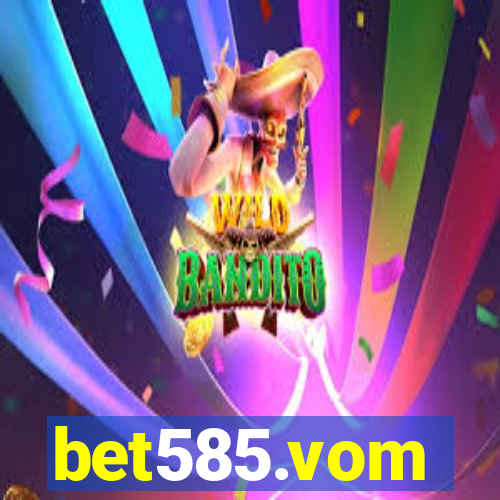 bet585.vom