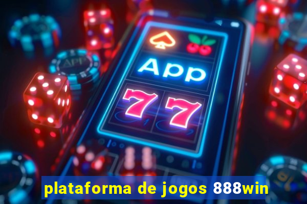 plataforma de jogos 888win