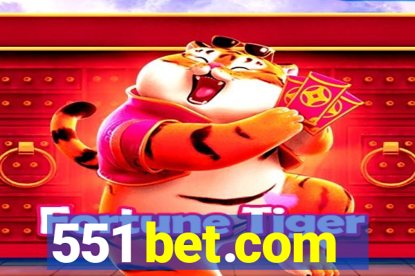 551 bet.com