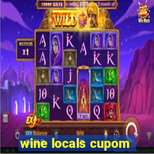 wine locals cupom