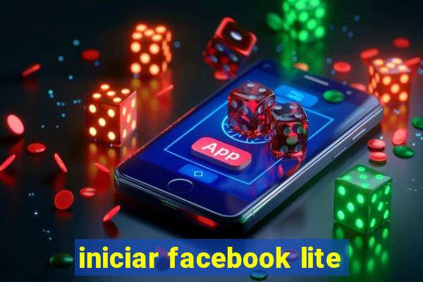 iniciar facebook lite