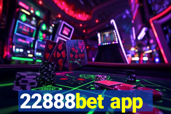 22888bet app