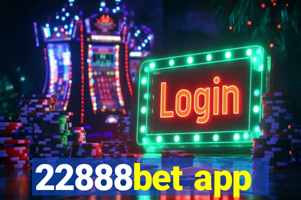 22888bet app