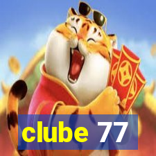 clube 77