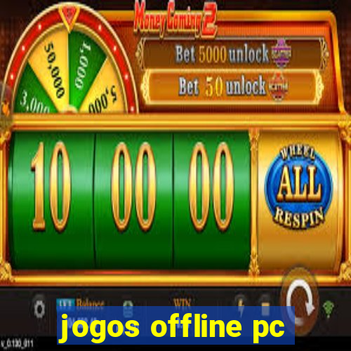 jogos offline pc