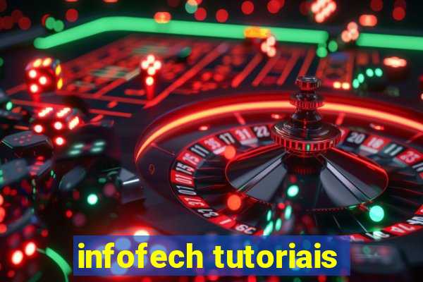 infofech tutoriais