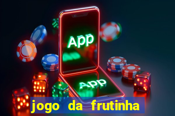 jogo da frutinha que paga no pix