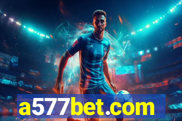 a577bet.com