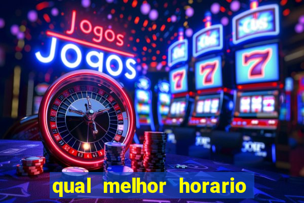 qual melhor horario para jogar betano