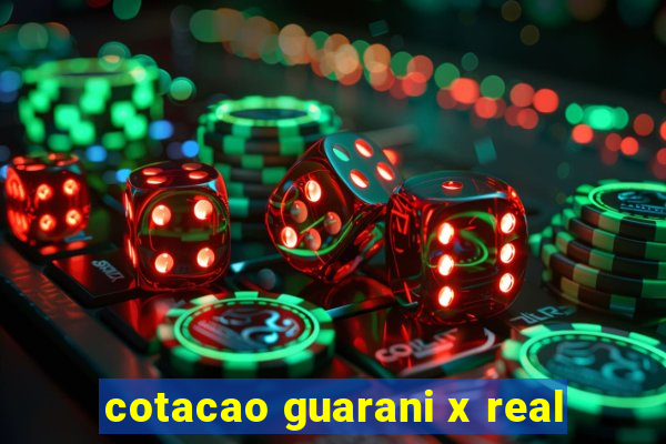 cotacao guarani x real