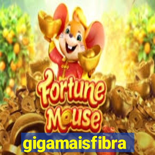 gigamaisfibra