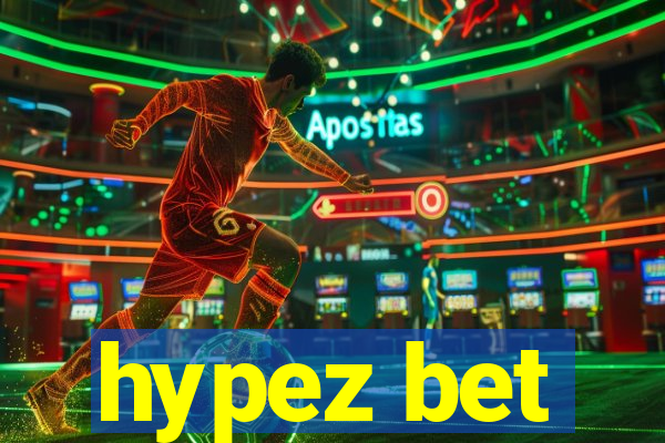 hypez bet