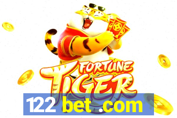 122 bet .com