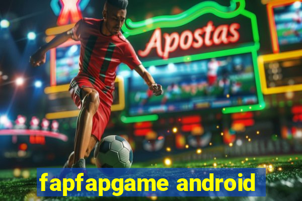 fapfapgame android