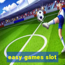 easy games slot