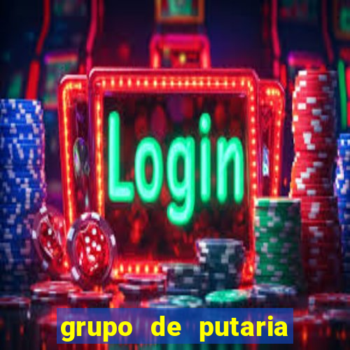 grupo de putaria para whatsapp