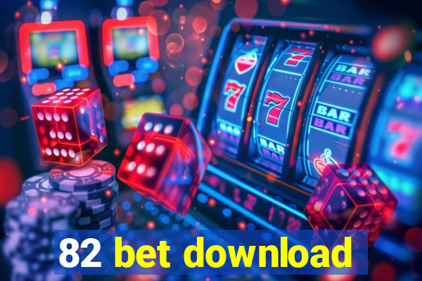 82 bet download