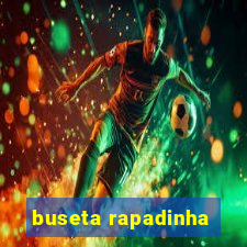 buseta rapadinha