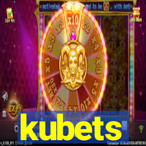 kubets