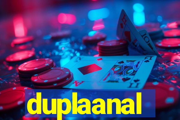 duplaanal