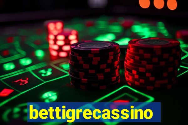 bettigrecassino