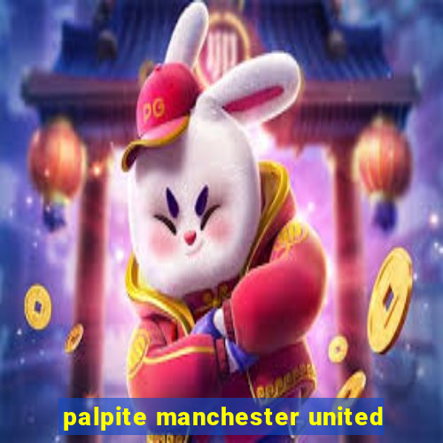 palpite manchester united